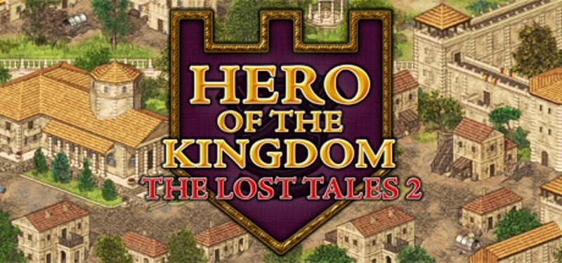 Hero of the Kingdom: The Lost Tales 2 Game Cover