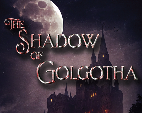 The Shadow of Golgotha Game Cover