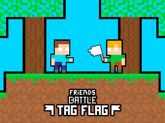 Friends Battle Tag Flag Game Cover