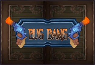 Bug Bang Image