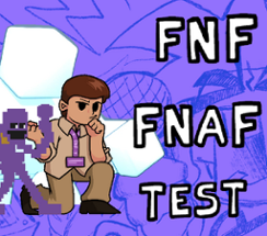 FNF Funkin' at Freddy's Test Image