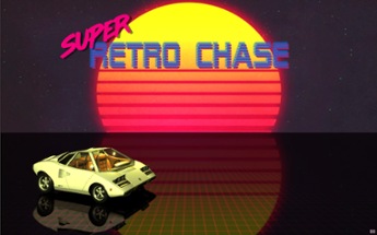 Super Retro Chase Image