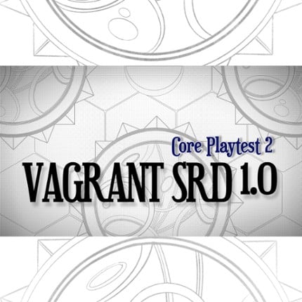 Vagrant SRD - Core Playtest 2 - Ability Dice Table Game Cover