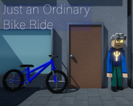 Just an Ordinary Bike Ride Image