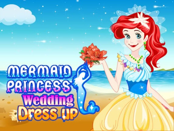 Mermaid Princess Wedding Dress up Game Cover