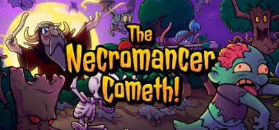 The Necromancer Cometh! Image