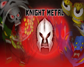 Knight Metal Image