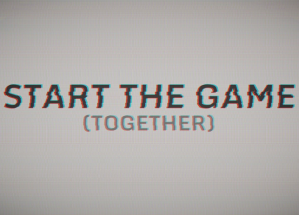 Start The Game (Together) Game Cover