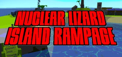 Nuclear Lizard Island Rampage Image