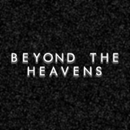 Beyond The Heavens Game Cover