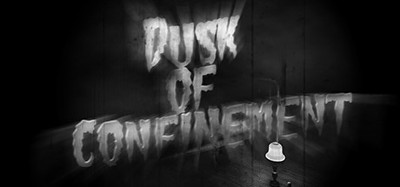 Dusk Of Confinement Image