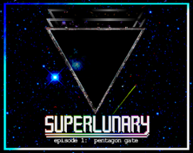 Superlunary Episode 1.0 Image