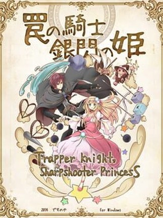 Trapper Knight, Sharpshooter Princess Game Cover