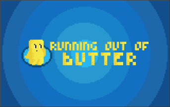 Running out of Butter Image