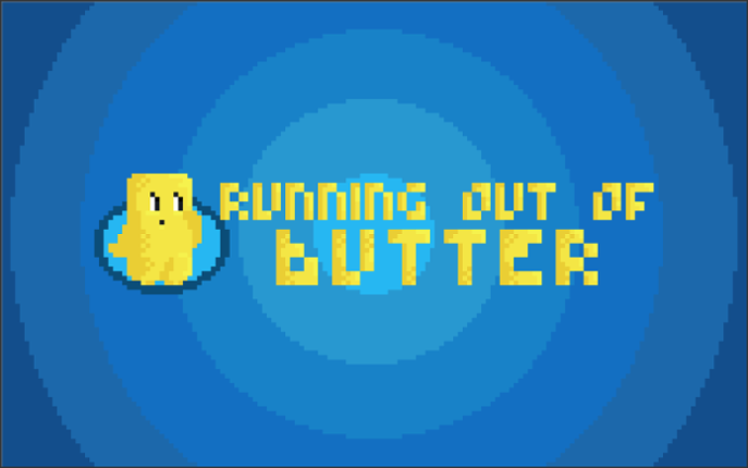 Running out of Butter Game Cover