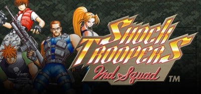 SHOCK TROOPERS 2nd Squad Image