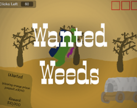 Wanted Weeds Image