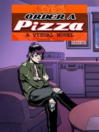 Order A Pizza: A Visual Novel Game Cover