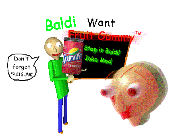 Baldi Want Fruit Gummy (Joke Mod) [Old mod Recreation] Game Cover