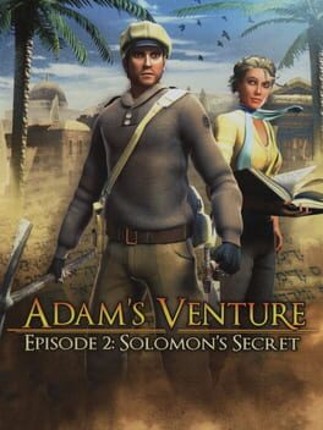 Adam's Venture Episode 2: Solomon's Secret Game Cover