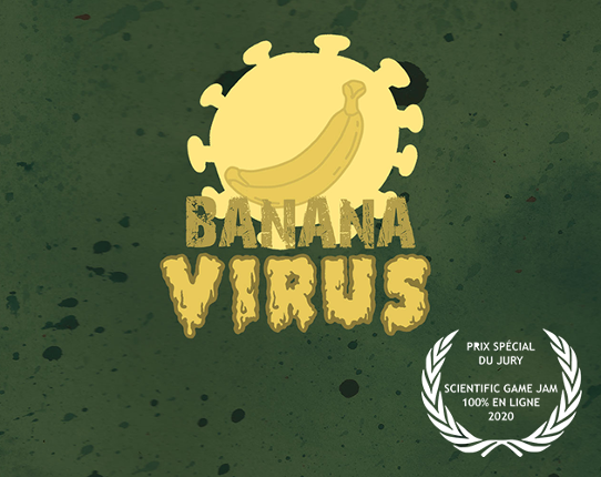 Banana Virus - 48h Game Jam 2020 Game Cover