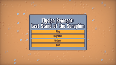 Elysian Remnant: Last Stand of the Seraphim Image