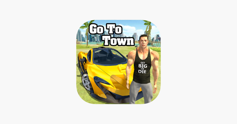 Go To Town: Car Street Racing Game Cover