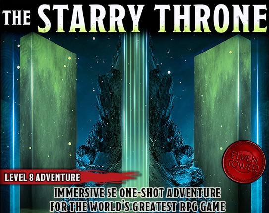 The Starry Throne - Level-8 D&D Adventure Game Cover