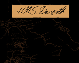 H.M.S. Danforth Image