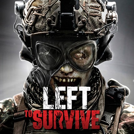 Left to Survive: apocalypse Game Cover