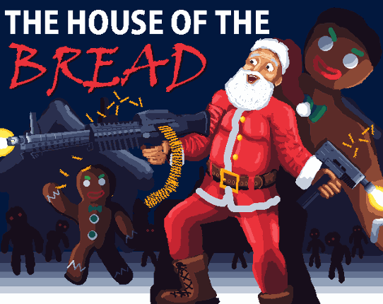 THE HOUSE OF THE BREAD Game Cover