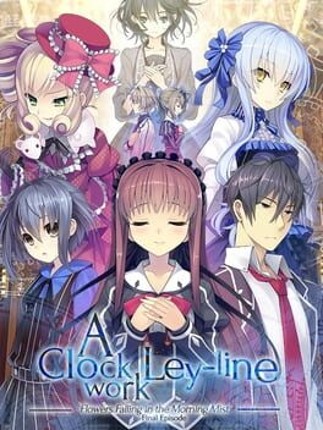 A Clockwork Ley-Line: Flowers Falling in the Morning Mist Game Cover