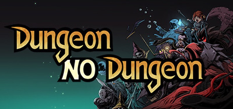 Dungeon No Dungeon Game Cover