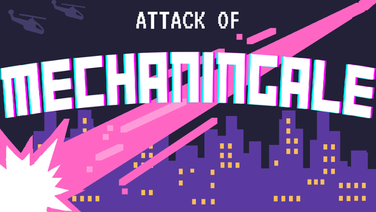 Attack of Mechaningale Game Cover