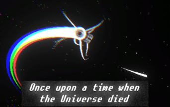 Once upon a time when the Universe died Image