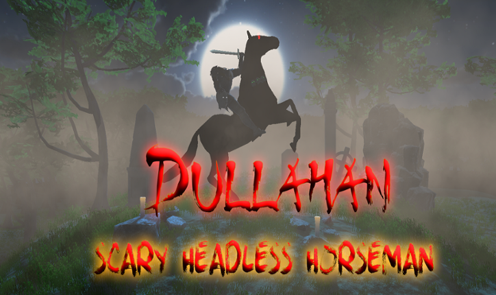 Dullahan:Scary Horseman Headless Game Cover