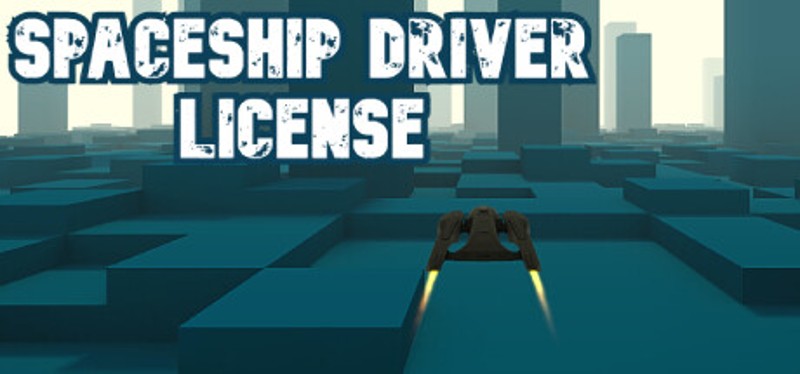 Spaceship Driver License Game Cover