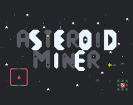 Asteroid Miner Image