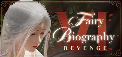 Fairy Biography 6 : Revenge Image
