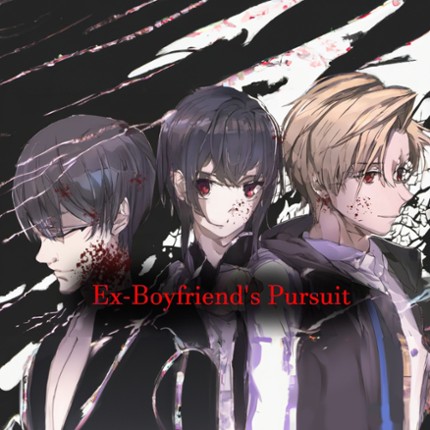 Ex-Boyfriend's Pursuit Game Cover
