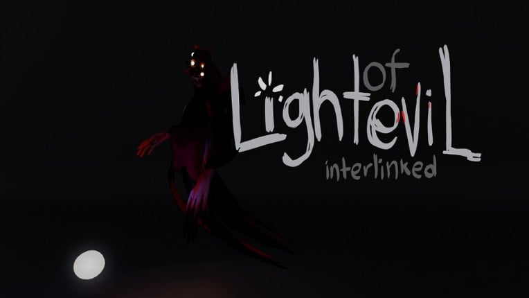 Light Of Evil Interlinked - Post GameJam Game Cover