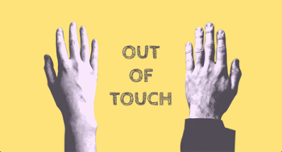 Out of Touch Image
