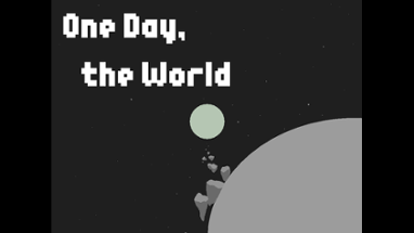 One Day, the World Image