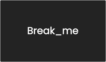 Break_me Image