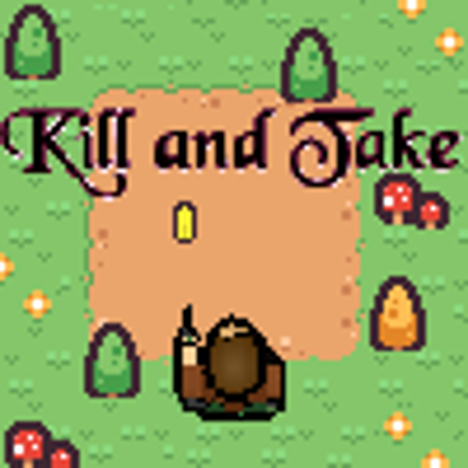 kill & take Game Cover