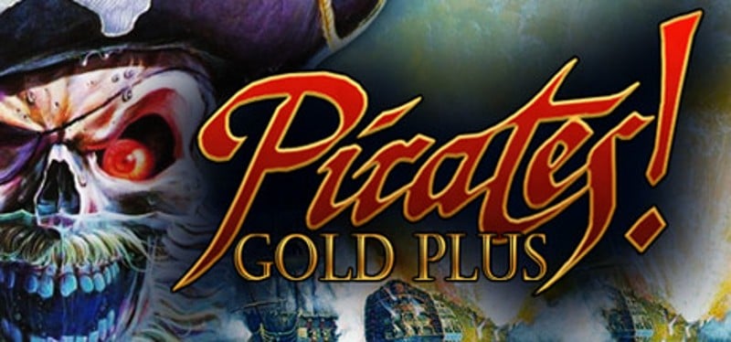 Pirates! Gold Plus Game Cover