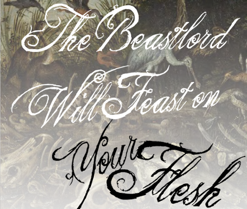 The Beastlord Will Feast on Your Flesh Game Cover