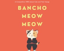 Bancho Meow Meow Image