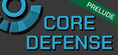 Core Defense: Prelude Image