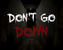 Don't Go Down (Demo) Image